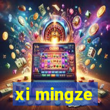 xi mingze